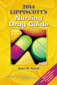 2014 Lippincott's Nursing Drug Guide<BOOK_COVER/> (14th Edition)
